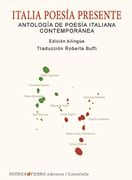 Italia Poesía Presente (Antología de Poesía Italiana Contemporánea)