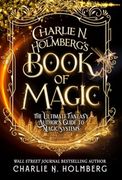 Charlie n. Holmberg's Book of Magic (en Inglés)