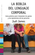 La Biblia del Lenguaje Corporal (in Spanish)