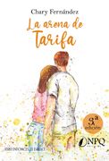La arena de Tarifa - Bilogía Entonces, el brillo 1 (in Spanish)