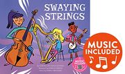 Swaying Strings (The Physics of Music) (en Inglés)