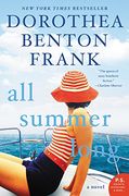 All Summer Long: A Novel (en Inglés)