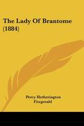 the lady of brantome (1884) (en Inglés)