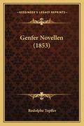 Genfer Novellen (1853) (en Alemán)