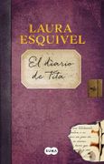 El diario de Tita - Laura Esquivel - SUMA DE LETRAS