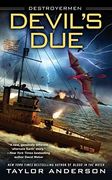 Devil's Due: Destroyermen #12 (en Inglés)