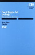 Sociología del Trabajo: Un Proyecto Docente