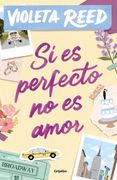 Si es perfecto no es amor (in Spanish)