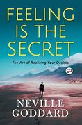 Feeling is the Secret (General Press) (en Inglés)