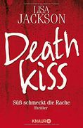 Deathkiss: Süß Schmeckt die Rache (en Alemán)