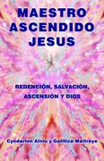 Maestro Ascendido Jesús