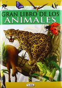 Gran Libro de los Animales (Gran Libro (Saldaña))