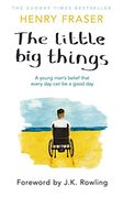 The Little big Things: The Inspirational Memoir of the Year (en Inglés)