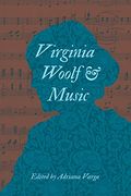 Virginia Woolf and Music (en Inglés)
