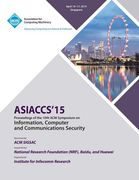 ASIA CCS 15 10th ACM Symposium on Information, Computer and Communication Security (en Inglés)