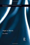 Hegel on Beauty (Routledge Studies in Nineteenth-Century Philosophy)