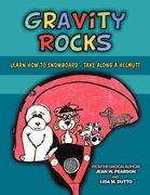 gravity rocks