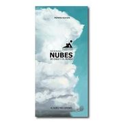 Guía de bolsillo Nubes para aprender a identificar y leer los cielos de Chile y el Mundo