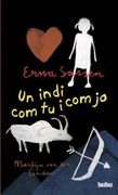 Un Indio com tu i com jo