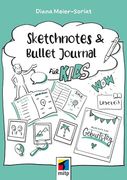 Sketchnotes und Bullet Journal f? R Kids
