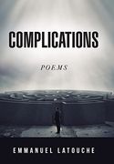 Complications: Poems (en Inglés)