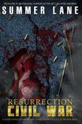 Resurrection: Civil War (en Inglés)