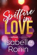 Spitfire in Love (en Inglés)