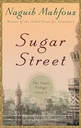 Sugar Street (The Cairo Trilogy) 
