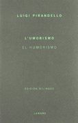 El Humorismo: Esencia, Carácter y Materia del Humorismo