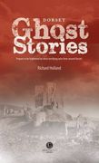 Dorset Ghost Stories (en Inglés)