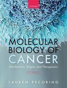 Molecular Biology of Cancer: Mechanisms, Targets, and Therapeutics (en Inglés)
