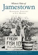 Historic Tales of Jamestown (en Inglés)