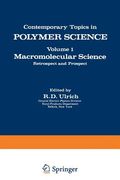 Macromolecular Science: Retrospect and Prospect (en Inglés)