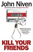 Kill Your Friends (en Inglés)