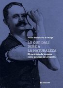 Lo que Dalí Debe a la Naturaleza (Varios)