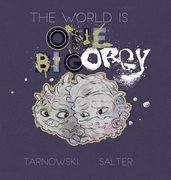 The World Is One Big Orgy (en Inglés)