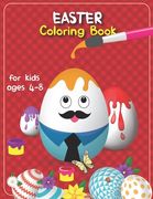 Easter Coloring Book For Kids Ages 4-8: Over 40 Unique Cute Easter Bunny 7 Egg Coloring Images - Easter Activity Book Gift For Kids And Teens (en Inglés)