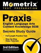 Praxis English Language Arts Content Knowledge 5038 Secrets Study Guide: Full-Length Practice Test, Step-By-Step Video Tutorials: [3Rd Edition] Paperback (en Inglés)