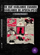 De qué hablamos cuando hablamos de apocalipsis