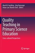 Quality Teaching in Primary Science Education: Cross-Cultural Perspectives (en Inglés)