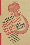 Fourteen Little Red Huts and Other Plays: With Notes by Robert Chandler and Natalya Duzhina (Russian Library) (en Inglés)