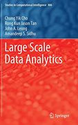 Large Scale Data Analytics (Studies in Computational Intelligence) (en Inglés)