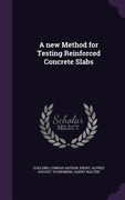 A new Method for Testing Reinforced Concrete Slabs (en Inglés)