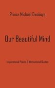 Our Beautiful Mind (en Inglés)