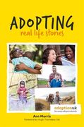 Adopting: Real Life Stories (en Inglés)