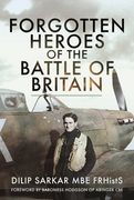 Forgotten Heroes of the Battle of Britain (en Inglés)