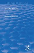The Life of Dante (Routledge Revivals) 