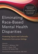 Eliminating Race-Based Mental Health Disparities: Promoting Equity and Culturally Responsive Care Across Settings (en Inglés)
