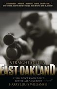 straight outta east oakland (en Inglés)