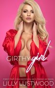 Girthy Girl: First-time Feminization with a Transgender Woman (en Inglés)